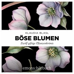 Böse Blumen (MP3-Download) - Blasl, Klaudia
