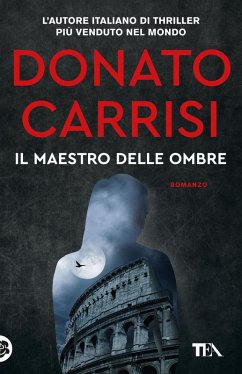 Il maestro delle ombre. La trilogia di Marcus - Carrisi, Donato