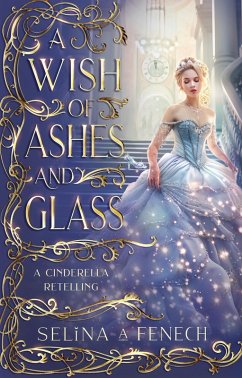 Cover A Wish of Ashes and Glass (Fairy Tale Wishes, #2) (eBook, ePUB)
