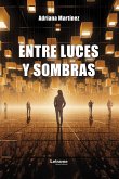 Entre luces y sombras (eBook, ePUB)