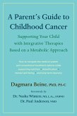 A Parent's Guide to Childhood Cancer (eBook, ePUB)