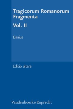 Tragicorum Romanorum Fragmenta. Vol. II (eBook, PDF) Cover Tragicorum Romanorum Fragmenta. Vol. II (eBook, PDF)