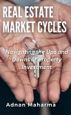 Real Estate Market Cycles (eBook, ePUB) Real Estate Market Cycles (eBook, ePUB)