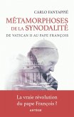 Métamorphoses de la synodalité (eBook, ePUB) Métamorphoses de la synodalité (eBook, ePUB)