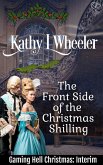 The Front Side of the Christmas Shilling (Gaming Hell Christmas, #2.5) (eBook, ePUB)