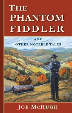 The Phantom Fiddler and Other Notable Tales (eBook, ePUB) - McHugh, Joe