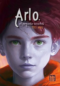 Arlo, el pequeño mintab (eBook, ePUB) - Tito Hinds