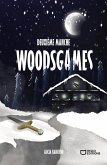 Woodsgames II (eBook, ePUB)