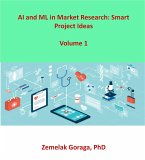 AI and ML in Market Research: Smart Project Ideas (eBook, ePUB)