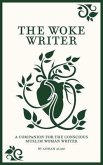 The Woke Writer (eBook, ePUB) The Woke Writer (eBook, ePUB)