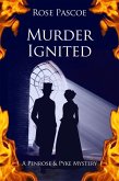 Murder Ignited (Penrose & Pyke Mysteries, #6) (eBook, ePUB)