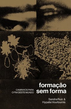 Formação sem forma (eBook, ePUB) - Ruiz, Sandra; Vourloumis, Hypatia