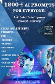 1200+ AI Prompts for Everyone. (eBook, ePUB)