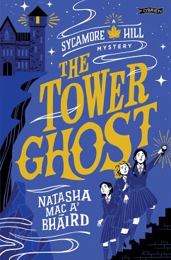 The Tower Ghost (eBook, ePUB) - Mac a'Bháird, Natasha