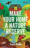 Make Your Home a Nature Reserve (eBook, ePUB)