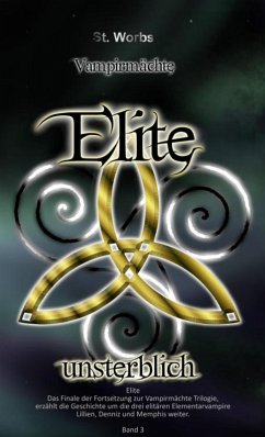 Cover Vampirmächte Elite Band 3 (eBook, ePUB)