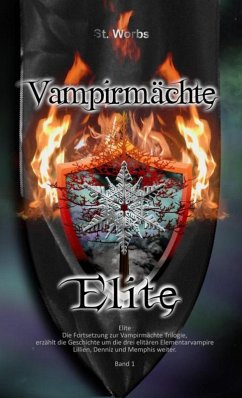 Cover Vampirmächte Elite Band 1 (eBook, ePUB)