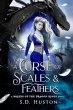 A Curse of Scales & Feathers: An... - Bild 1