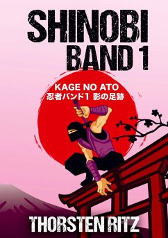 Shinobi Band 1 - Ritz, Thorsten