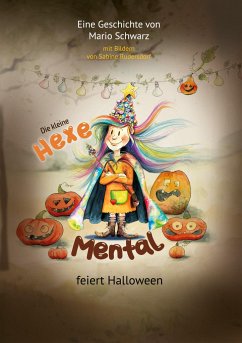 Die Kleine Hexe Mental feiert Halloween - Schwarz, Mario