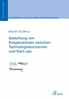 Gestaltung von Kooperationen zwischen Technologiekonzernen und Start-ups - Studerus, Bastian