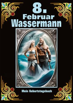 8.Februar, mein Geburtstag - Kühnemann, Andreas