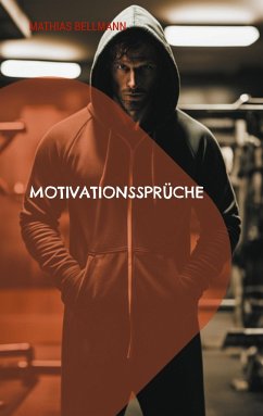 Motivationssprüche - Bellmann, Mathias