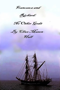 Cover Francesca and Richard: No Other Gods (eBook, ePUB)