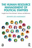 The Human Resource Management of Political Staffers (eBook, ePUB)