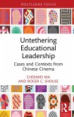 Untethering Educational Leadership (eBook, PDF)