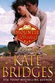 Mountie Brides Books 4-6 (Cowboy Romance Box Set Collection, #2) (eBook, ePUB)