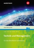 Technik und Management. Band Wirtschaft Schulbuch