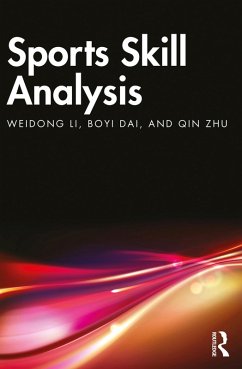 Sports Skill Analysis (eBook, PDF) - Li, Weidong; Dai, Boyi; Zhu, Qin