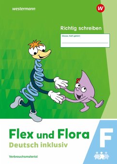 Cover Flex und Flora - Deutsch inklusiv . Richtig schreiben inklusiv F