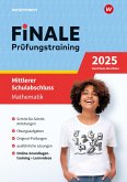 FiNALE - Prüfungstraining Mittlerer Schulabschluss Nordrhein-Westfalen. Mathematik 2025
