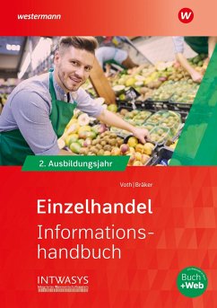 Einzelhandel nach Ausbildungsjahren. 2. Ausbildungsjahr: Informationshandbuch - Bräker, Heinz-Jörg;Voth, Martin