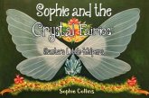 Sophie and the Crystal Fairies: Santa's Little Helpers Sophie and the Crystal Fairies: Santa's Little Helpers