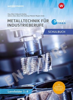 Metall SMART Lernen. Metalltechnik Lernfelder 1-4 Schulbuch