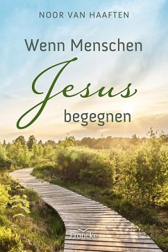 Cover Wenn Menschen Jesus begegnen