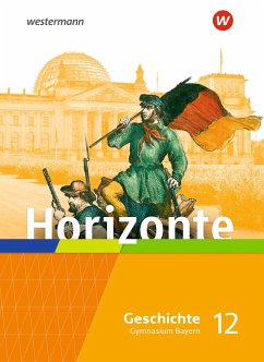 Cover Horizonte - Geschichte 12. Schulbuch. Für die Oberstufe in Bayern