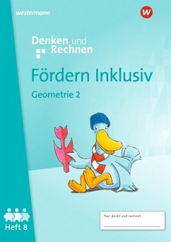 Fördern Inklusiv. Heft 8: Geometrie 2: Denken und Rechnen