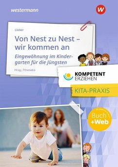 Cover Kompetent erziehen. Von Nest zu Nest - Wir kommen an Praxisband