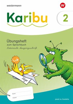 Karibu Übungsheft 2. Lateinische Ausgangsschrift zum Sprachbuch 2