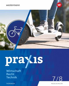 Praxis WRT 7 / 8. Schulbuch. Regelschulen. Thüringen - Maier, Kathrin;Fischer, Christine;Wernke-Stefan, Axel