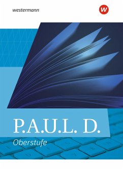 P.A.U.L. D. (Paul). Allgemeine Ausgabe für die Oberstufe. Schulbuch (gebundener Einband)