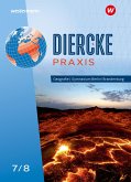 Diercke Praxis SI 7/8 Schulbuch. Arbeits- und Lernbuch. Für Gymnasien in Berlin und Brandenburg