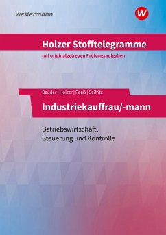 Holzer Stofftelegramme - Industriekauffrau/-mann. Aufgabenband. Baden-Württemberg - Seifritz, Christian;Paaß, Thomas;Bauder, Markus