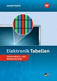 Elektronik Tabellen. Informations- und Medientechnik Tabellenbuch