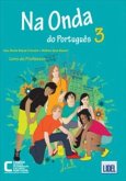 Na onda do Portugues 3 (Segundo o novo acordo ortografico) Na onda do Portugues 3 (Segundo o novo acordo ortografico)