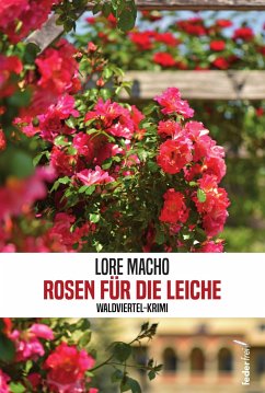 Rosen für die Leiche - Macho, Lore